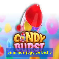 piramide jogo do bicho